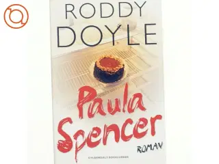 Paula Spencer : roman af Roddy Doyle (Bog)