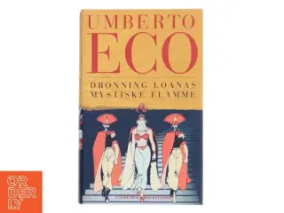 Dronning Loanas mystiske flamme af Umberto Eco (Bog)