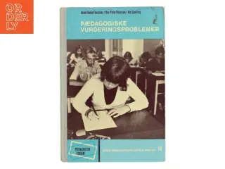 Pædagogiske Vurderingsproblemer af Anne Vibeke Fleischer (Bog)