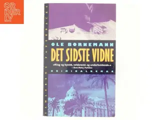 Det sidste vidne : kriminalroman af Ole Bornemann (Bog)