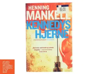 Kennedys Hjerne af Henning Mankell (Bog)
