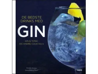Gin - Verdens mest aromatiske spiritus