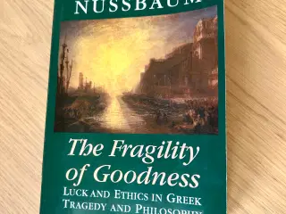 The Fragility of Goodness by Martha C. Nussbaum