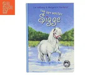Tag det roligt, Sigge af Lin Hallberg (Bog)