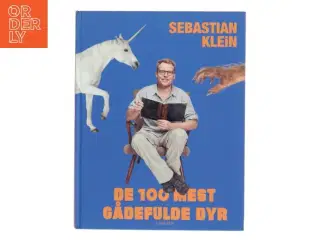 De 100 mest gådefulde dyr af Sebastian Klein (Bog)