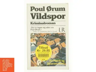 Vildspor af Poul Ørum (f. 1919) (Bog)