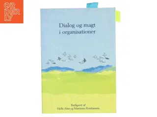 Dialog og magt i organisationer (Bog)