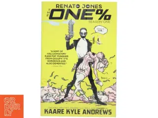 Renato Jones: the One % Volume 1 af Kaare Andrews (Bog)