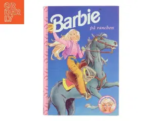 Barbie på ranchen af <Bogklubben Barbie< (Bog)