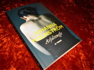 Asfaltengle, Johanna Holmström