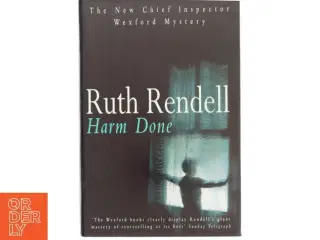 Harm done af Ruth Rendell (Bog)