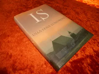 Is, Ulla-Lena Lundberg,
