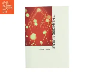 Virkeligheder og relationer : tanker om sociale konstruktioner af Kenneth J. Gergen (Bog)