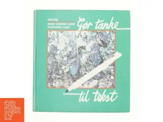 gør tanke til tekst (Bog)