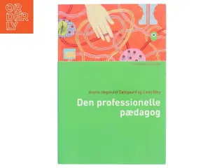 Den professionelle pædagog af Lotte Mejl (Bog)