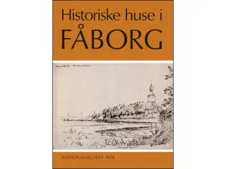 Historiske Huse i Fåborg