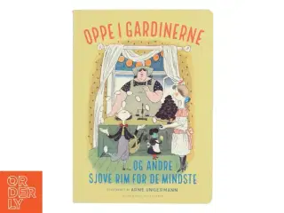Oppe i gardinerne og andre rim for de mindste af Arne Ungermann (Bog)