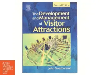 The development and management of visitor attractions af John Swarbrooke