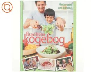 Familiens kogebog : madlavning med børnene af Denise Smart (Bog)