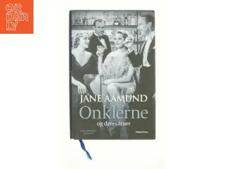 Onklerne og deres fruer af Jane Aamund (Bog)