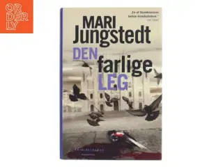 Den farlige leg : kriminalroman af Mari Jungstedt (Bog)