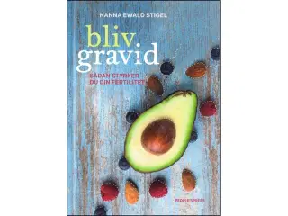 Bliv Gravid - Styrk din Fertilitet