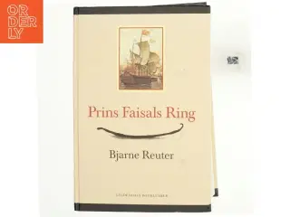 Prins Faisals ring af Bjarne Reuter (Bog)