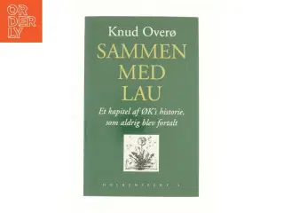 Sammen med Lau af Knud Overø (Bog)