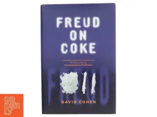 Freud on Coke af David Cohen (Bog)