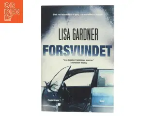 Forsvundet : kriminalroman af Lisa Gardner (Bog)