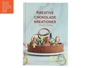 Kreative Chokolade Kreationer – For Hele Familien af Marie-Louise Richardson (Bog)