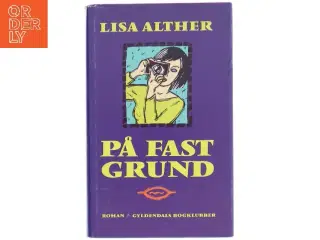 Roman 'På Fast Grund' af Lisa Alther