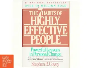 The 7 Habits of Highly Effective People af Stephen R. Covey (Bog)