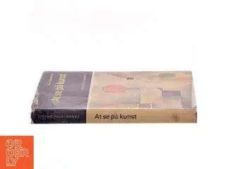 At se på kunst af Eyvind Falk-Rønne (Bog)