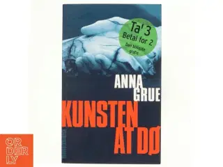 Kunsten at dø af Anna Grue (Bog)