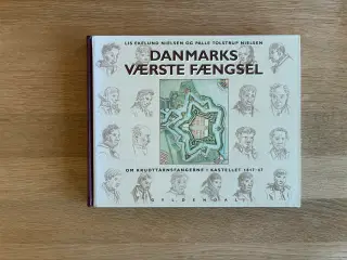 Danmarks værste fængsel
