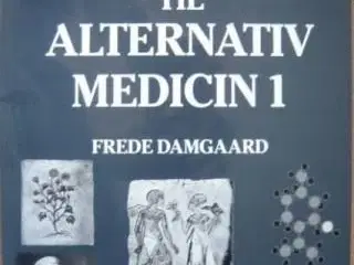Genvej til alternativ medicin 1 af Frede Damgaard