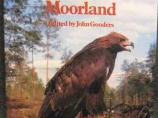 Birds of Mountain and Moorland by John Gooders
