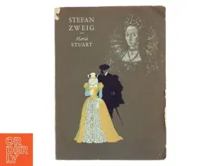 Maria Stuart af Stefan Zweig (Bog)