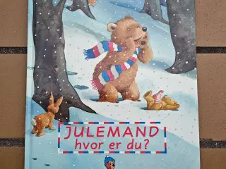 Julemand Hvor er du ? BOG Julebog Jul eventyr