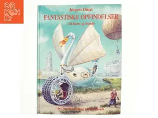 Fantastiske opfindelser. Bind 3, - til ham og hende af Jørgen Duus (f. 1928) (Bog)