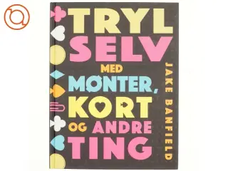 Tryl selv med mønter, kort og andre ting af Jake Banfield (Bog)