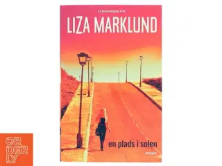 En Plads I Solen af Liza Marklund (Bog)