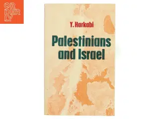 Palestinians and Israel af Y. Harkabi (Bog)