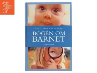 Bogen om barnet af Vibeke Manniche (Bog)