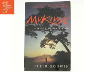 Mukiwa af Peter Godwin (Bog)