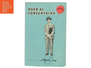 Over al forventning af Mogens Dam (Bog)