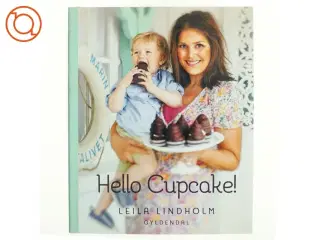 Hello cupcake! af Leila Lindholm (Bog)