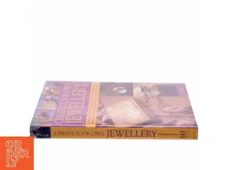 Create Your Own Jewelry af Ann Kay (Bog)