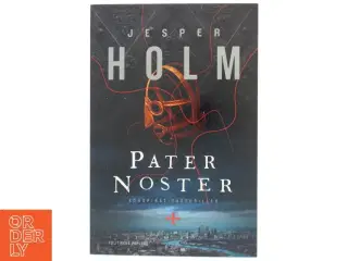 Pater noster af Jesper Holm (f. 1962) (Bog)